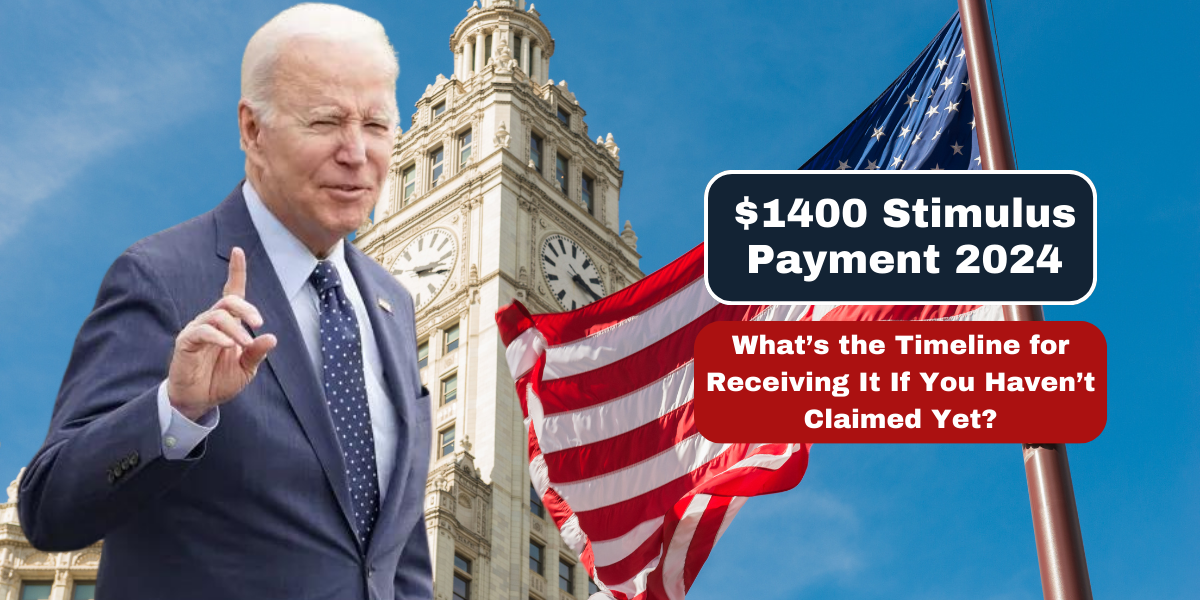 $1400 Stimulus Payment 2024