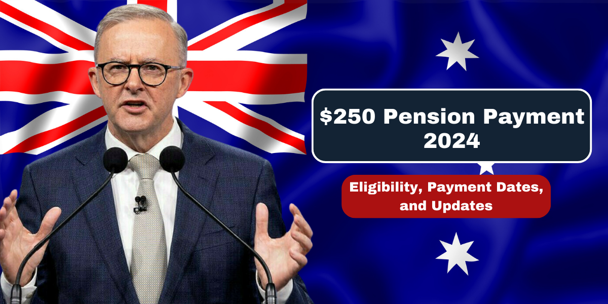 $250 Pension Payment 2024