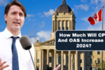 How Much Will CPP And OAS Increase In 2024