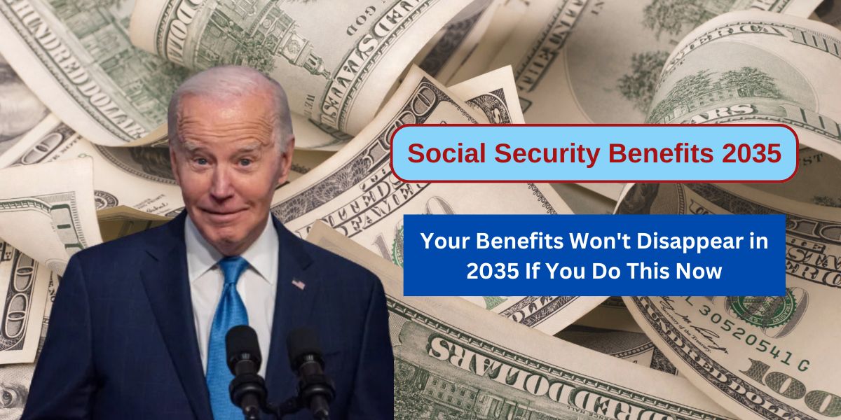 Social Security Benefits 2035