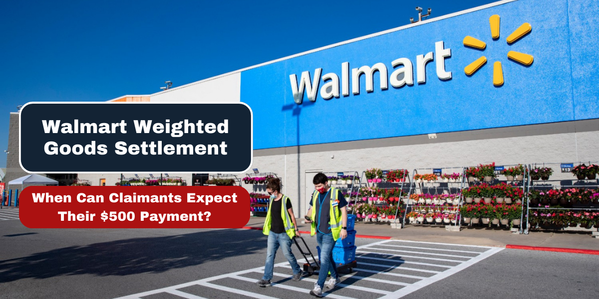 Walmart Weighted Goods Settlement 2024